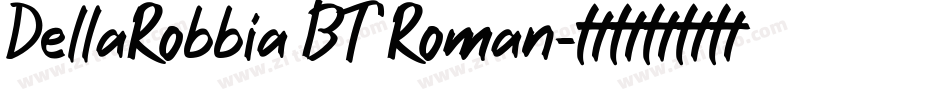DellaRobbia BT Roman字体转换